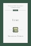 Luke: An Introduction and Commentary (Tyndale New Testament Commentaries, Volume 3)