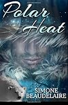 Polar Heat