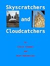 Skyscratchers and Cloudcatchers: Chicago to Cologne