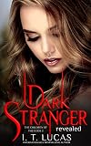 Dark Stranger Revealed