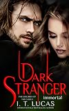 Dark Stranger Immortal