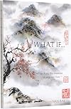 What If... we have the power to change our lives (Inspirational Gift)