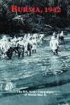 Burma, 1942: The U.S. Army Campaigns of World War II