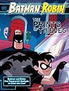 The Prints of Thieves: Batman & Robin Use Fingerprint Analysis to Crack the Case (Batman & Robin Crime Scene Investigations)