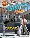 The Remarkable World of Robots (Max Axiom STEM Adventures)
