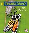 It Transforms!: Magical Animals That Change Before Your Eyes