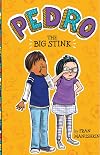 The Big Stink (Pedro)