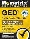 GED Study Guide 2023-2024 All Subjects - 3 Full-Length Practice Tests, GED Prep Book Secrets, Step-by-Step Review Video Tutorials: [Certified Content Alignment]
