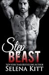 Step Beast: (MilitaryStepbrother Romance)