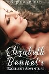 Elizabeth Bennet's Excellent Adventure
