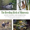 The Breeding Birds of Minnesota: History, Ecology, and Conservation