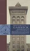 Reconstructing the Garrick: Adler & Sullivanβs Lost Masterpiece