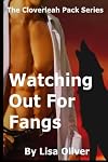 Watching Out for Fangs