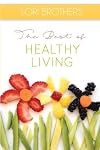 The Best of Healthy Living