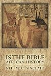 Is The Bible African History