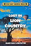 Lost in Lion Country
