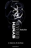 Synth: Severed (The Synth Series) (Volume 1)