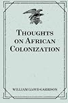 Thoughts on African Colonization