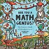Are You a Math Genius? The Inventor's Book of Calculation Games - For Brilliant Thinkers: 180 Pages of Mathematical Creativity for Ages 13 (The ... 8th, 9th, 10, 11th & 12th Grade) (Volume 1)