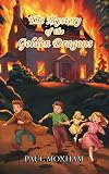The Mystery of the Golden Dragons (The Mystery Series Book 5)