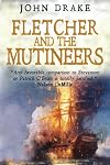 Fletcher and the Mutineers (Fletcher Series Book 3)