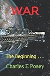 War: The Beginning . . .
