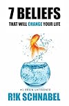 7 Beliefs That Will Change Your Life