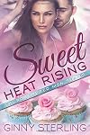 Sweet Heat Rising