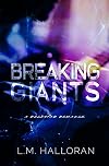 Breaking Giants (Breaking Love #1)