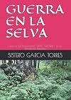 Guerra en la Selva: Historia del Movimiento Tupac Amaru - en la Amazonía Peruana