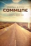 Commune: Book One (Commune #1)