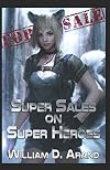 Super Sales on Super Heroes (Super Sales on Super Heroes, #1)