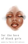 for the love of black girls