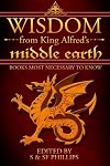 Wisdom from King Alfred's Middle Earth :