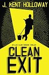 Clean Exit (An Ajax Clean Thriller) (Volume 1)