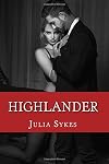 Highlander (Impossible, #10)