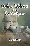 Outlaw Wolves of the Currumpaw