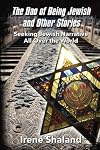 The Dao of Being Jewish and Other Stories: Seeking Jewish Narrative All Over the World