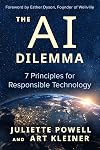 The AI Dilemma: 7 Principles for Responsible Technology