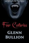 Four Centuries (Damned and Cursed Book 7)