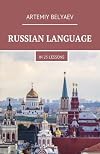 Russian language in 25 lessons (Russian Language lessons)