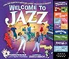 Welcome to Jazz: A Swing-Along Celebration of America’s Music, Featuring “When the Saints Go Marching In”
