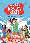 Emma McKenna, Full Out (The Kids in Mrs. Z's Class #1)