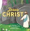 Little Latter-day Saint Library: Jesus Christ