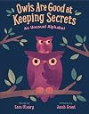 Owls are Good at Keeping Secrets: An Unusual Alphabet