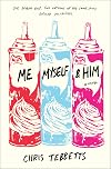 Me Myself & Him