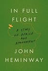 In Full Flight: A Story of Africa and Atonement