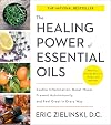 The Healing Power of Essential Oils