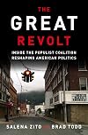 The Great Revolt: Inside the Populist Coalition Reshaping American Politics