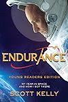 Endurance, Young Readers Edition: My Year in Space and How I Got There